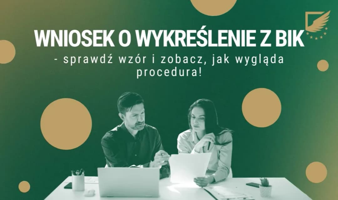 Wniosek o wykreślenie z BIK - prosty wzór do pobrania za darmo