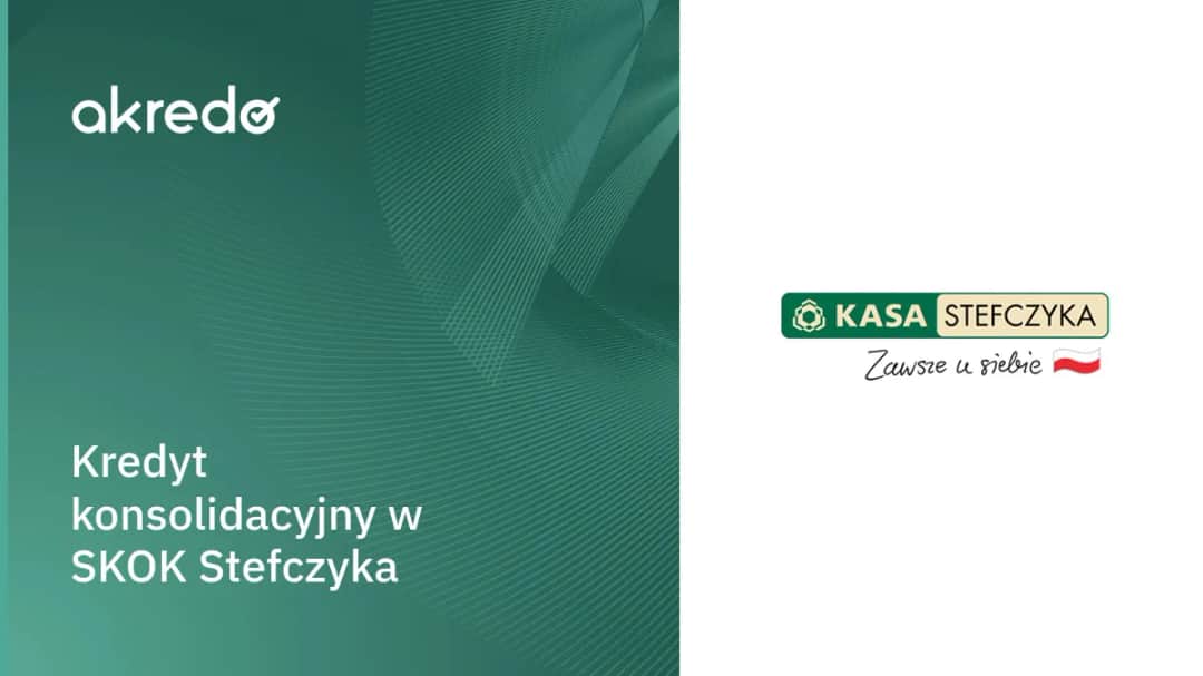 SKOK Stefczyka Konsolidacja: Jak uprościć swoje zobowiązania?